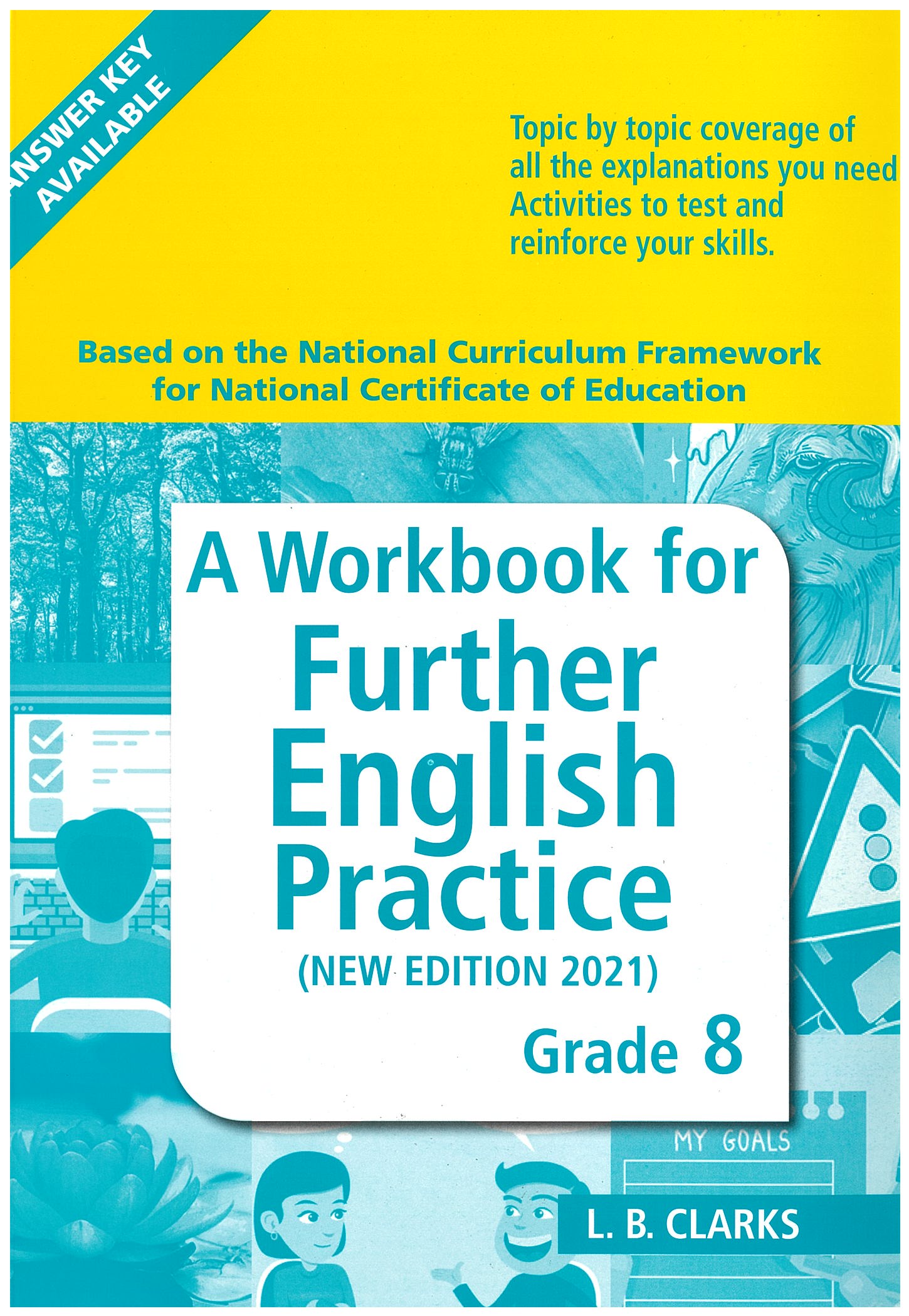 A WORKBOOK FOR FURTHER ENGLISH PRACTICE BOOK GRADE 8  ED.2021 - L.B.CLARKS